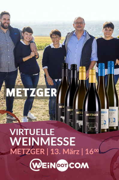 Metzger Messepaket - Online Weinprobe & Ticket