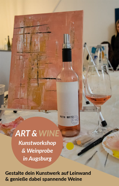 ART & WINE Weinprobe und Kunstnacht Augsburg