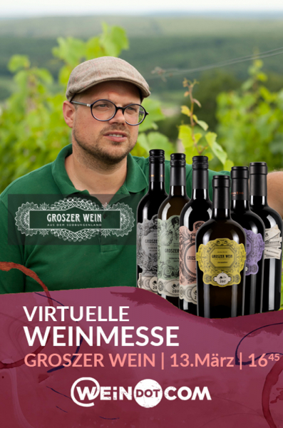 Groszer Wein Messepaket - Online Weinprobe & Ticket